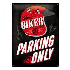CARTEL 30X40 BIKER PARKING ONLY-HELMET